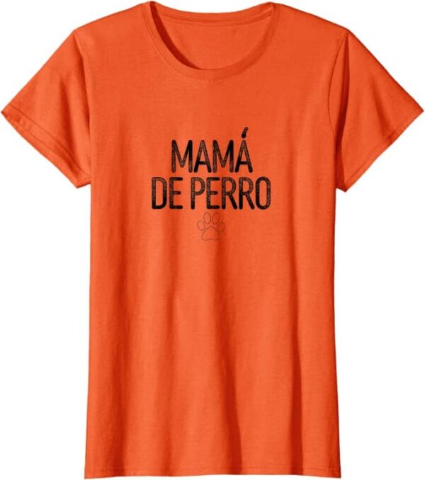 B09Z7TNQH9-Mama de Perro-WOMENS-ORGjpg