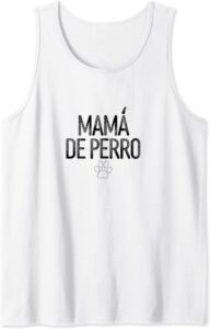 Mamma de Perro Tank Top B0B66F7YXN white