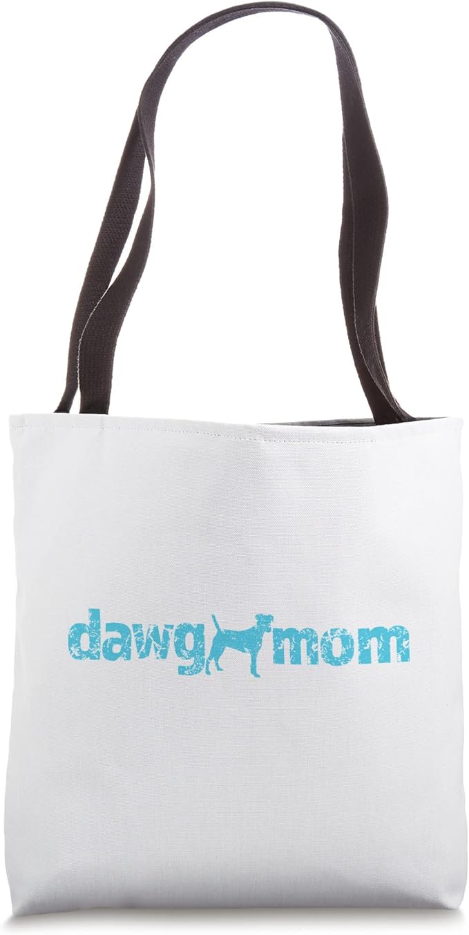 Dawg Mom Tote Bag Gift Dog Lover