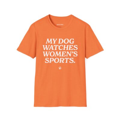 My Dog Watches Women's Sports - Image 9