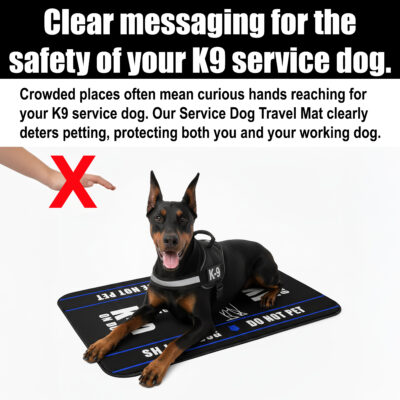 K9 Service Dog Mat Safety No Pet