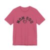 Dog Mom Upside-down Backwards Embroidery Heart T-Shirt - Image 45
