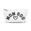 Accessory Pouch Zippered T‑Bottom Bag - “Dog Mom” Upside-down Backwards White