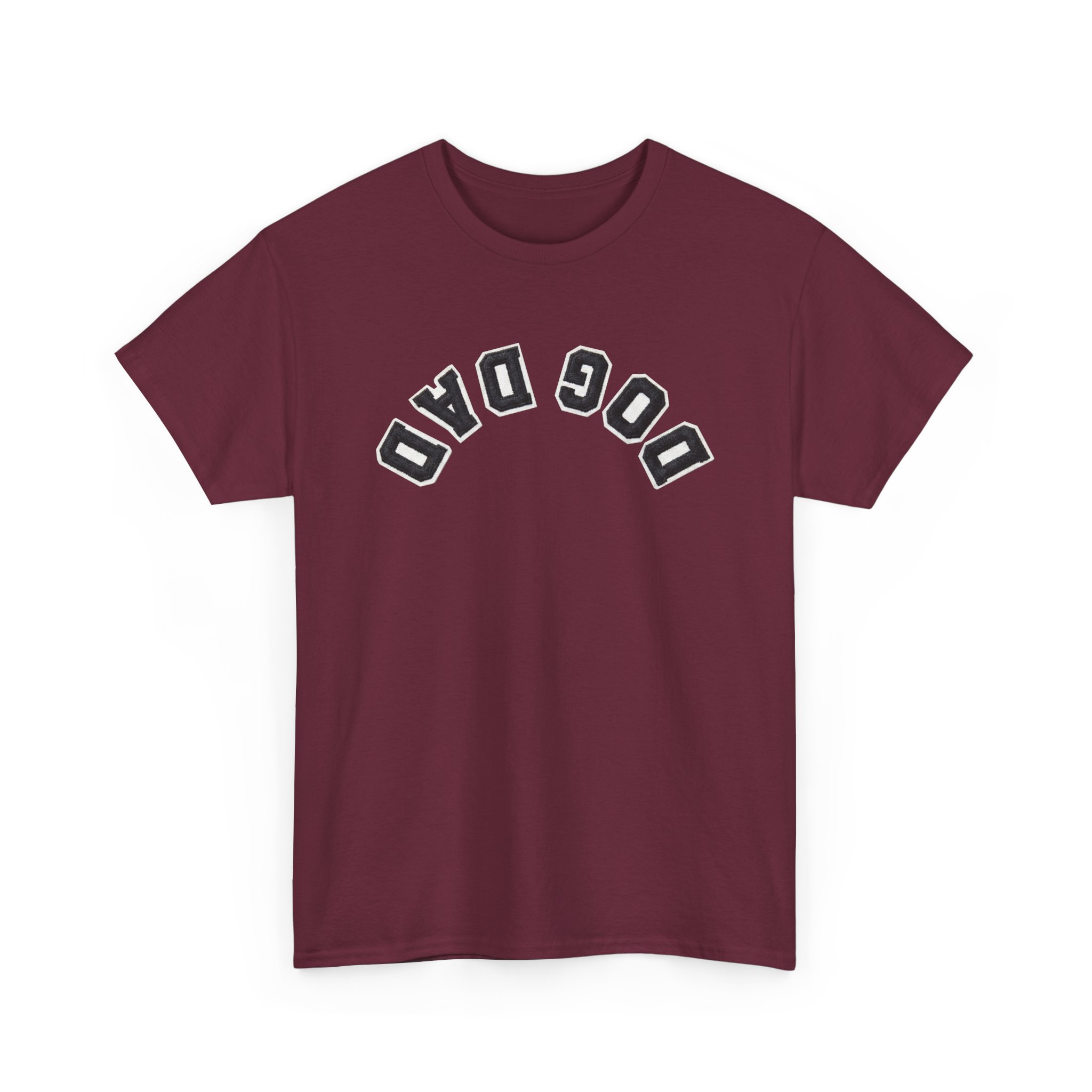 Dog Dad Upside Down Backwards Arch Text T-Shirt 7 Dog Dad Upside Down Backwards Arch Text T-Shirt - Image 7
