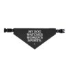 My Dog Watches Women's Sports Pet Bandana Black Clip-on Pet Bandana - Image 3