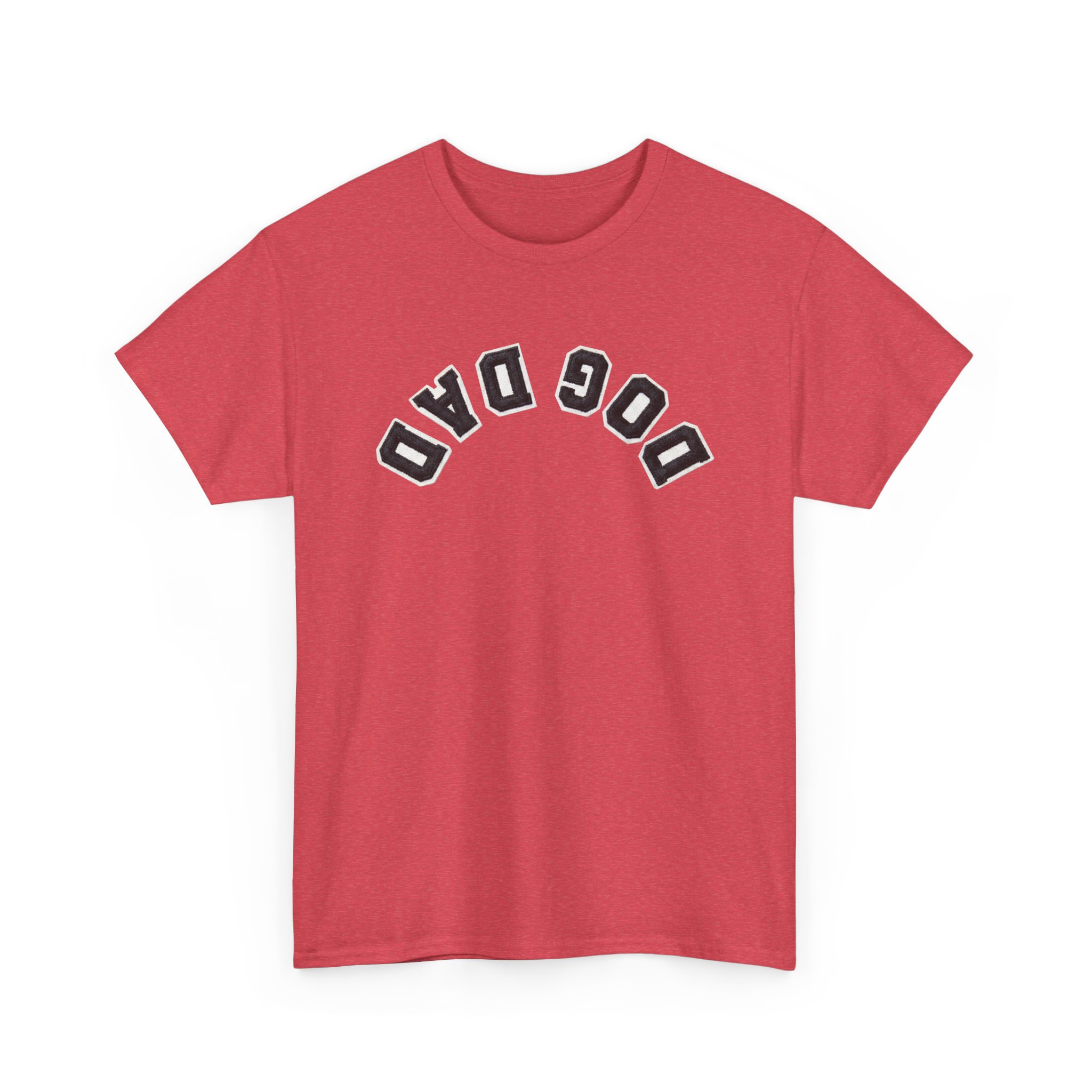 Dog Dad Upside Down Backwards Arch Text T-Shirt 16 Dog Dad Upside Down Backwards Arch Text T-Shirt - Image 16