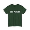Dog Person Statement T-Shirt - Image 25