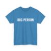 Dog Person Statement T-Shirt - Image 29
