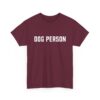Dog Person Statement T-Shirt - Image 13