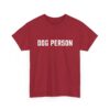 Dog Person Statement T-Shirt - Image 45