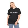 Dog Person Statement T-Shirt - Image 4