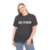 Dog Person Statement T-Shirt - Image 36