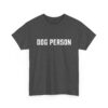 Dog Person Statement T-Shirt - Image 33