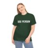 Dog Person Statement T-Shirt - Image 28