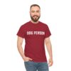 Dog Person Statement T-Shirt - Image 47